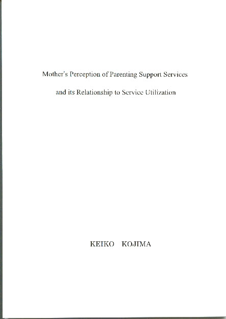 Mother's Perception of Parenting Support Services and its Relationship to Srvice Utilization
